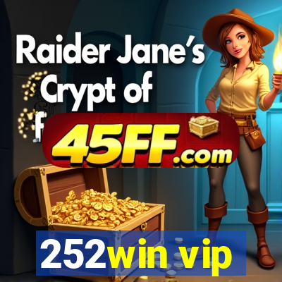 252win vip